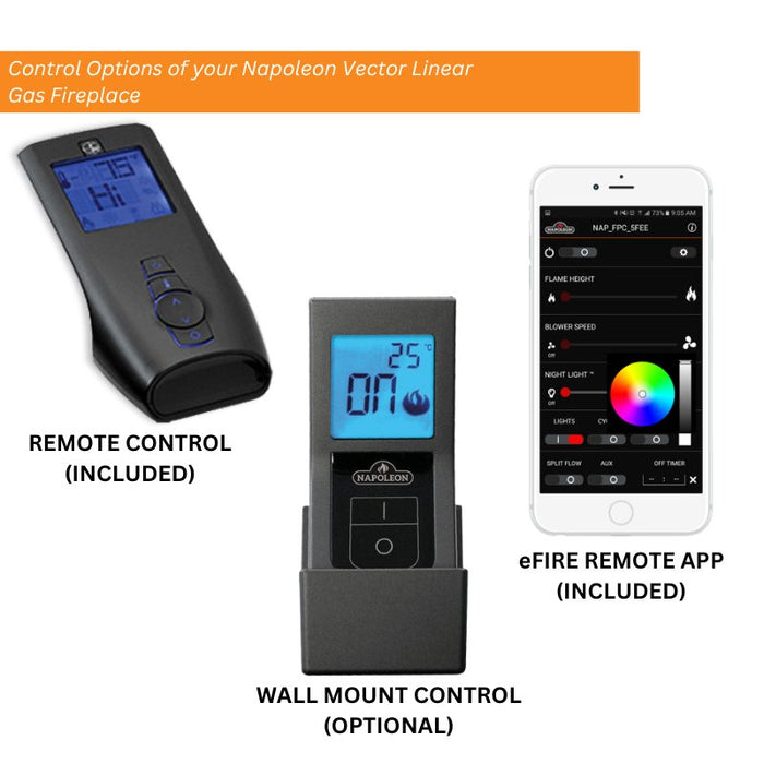 Control Options of your Napoleon Vector Linear Gas Fireplace REMOTE CONTROL, WALL MOUNT CONTROL  & eFIRE REMOTE APP