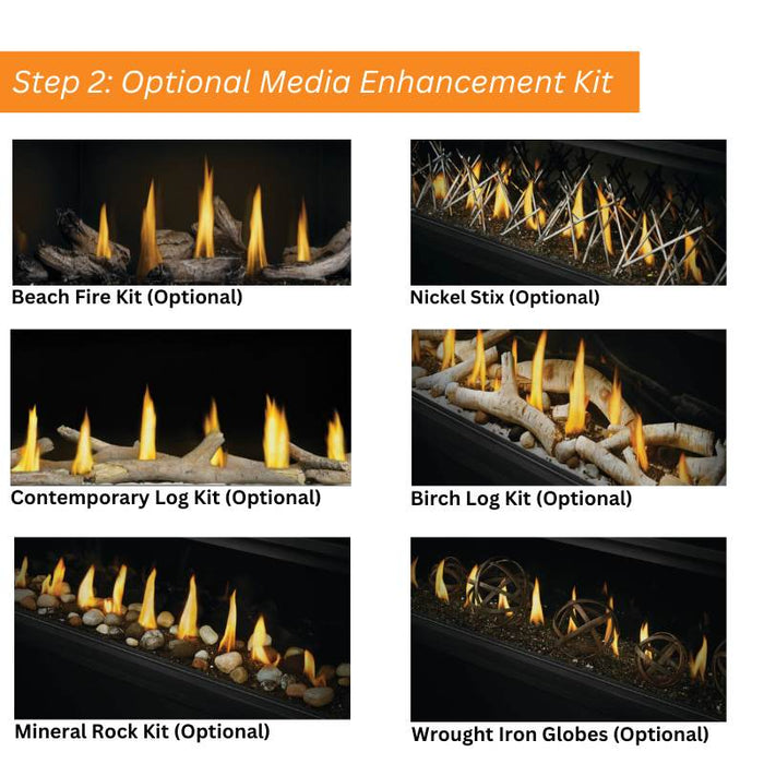 Step 2: Optional Media Enhancement Kit for Napoleon Luxuria Series Linear Direct Vent Gas Fireplace Beach Fire Kit, Nickel Stix, Contemporary Log Kit, Mineral Rock Kit, Birch Logs Kit & Wrought Iron Globes
